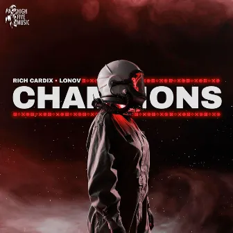 Champions by LONOV