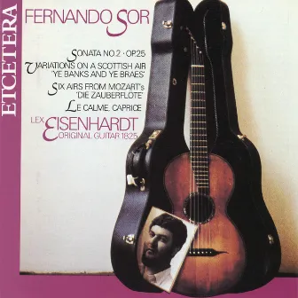 Fernando Sor, Guitar Works by Lex Eisenhardt