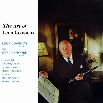 The Art Of Leon Goossens by Adrien Barthe