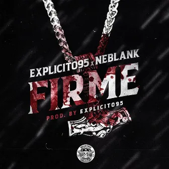 Firme by Neblank