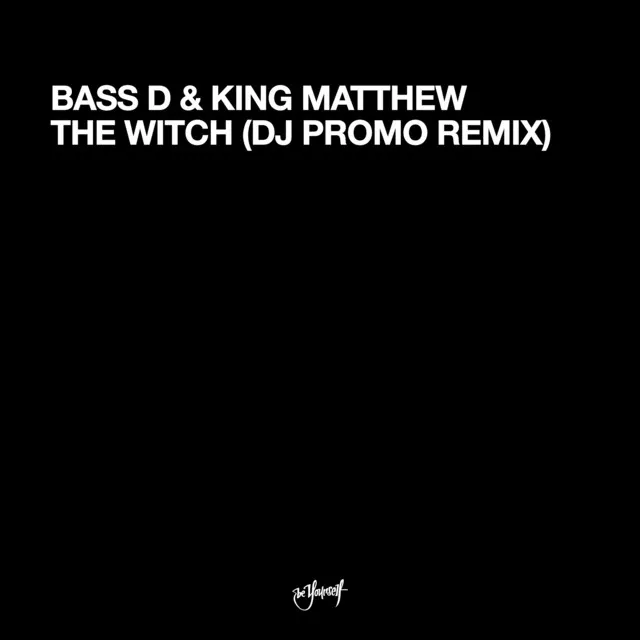 The Witch - Promo Remix