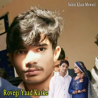 Rovegi Yaad Karke by Unknown Artist