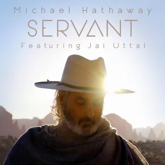 Servant by Michael Hathaway