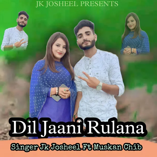 Dil Jaani Rulana (feat. Muskan Chib)