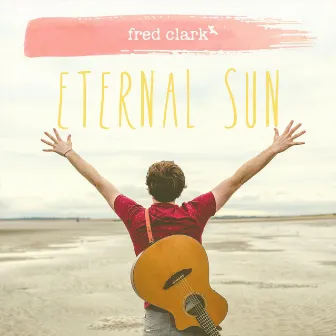 Eternal Sun by Fred Clark