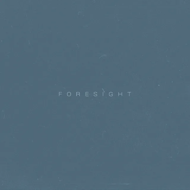 Foresight