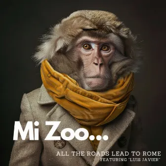 Mi Zoo... by All Roads Lead To Rome