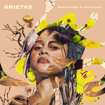 Grietas by Newen Afrobeat