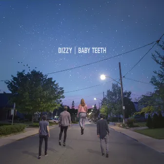 Baby Teeth by Dizzy