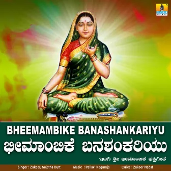 Bheemambike Banashankariyu - Single by Zakeer