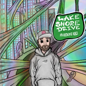 Lake Shore Drive by Crazy Brain Cory