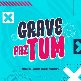 Grave Faz Tum by DogBeat