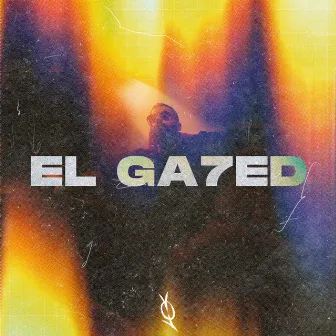 El Ga7ed by Uzu