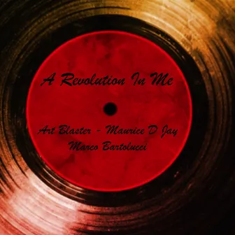 A Revolution in Me by Maurice D Jay