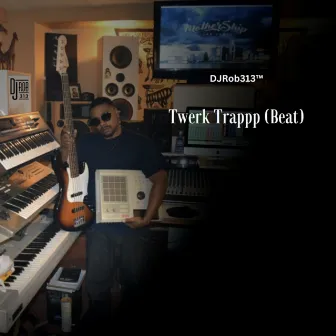 Twerk Trappp (Beat) by 