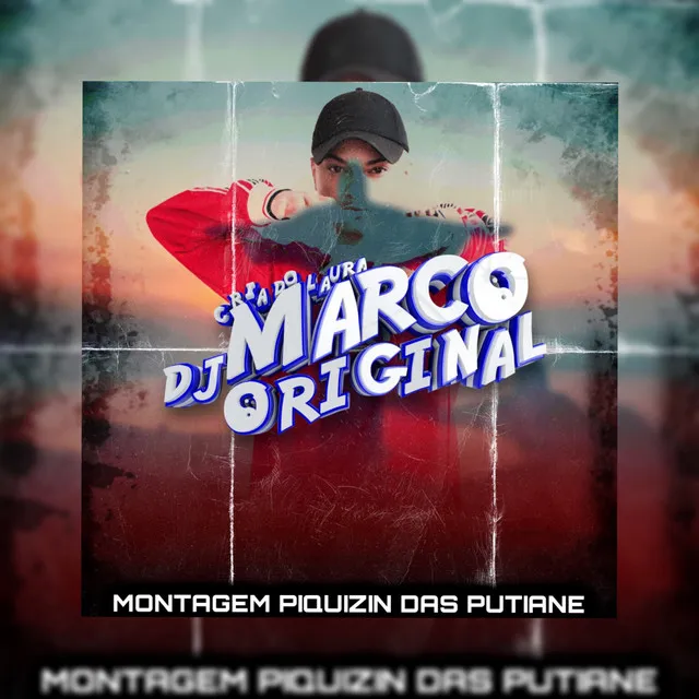 MONTAGEM - Piquizin das Putiane