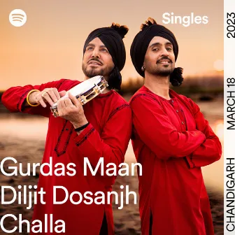 Challa - Spotify Singles by Gurdas Maan