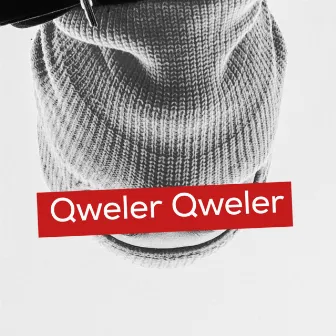 Qweler Qweler by TitaniQ MusiQ