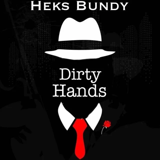 Dirty Hands