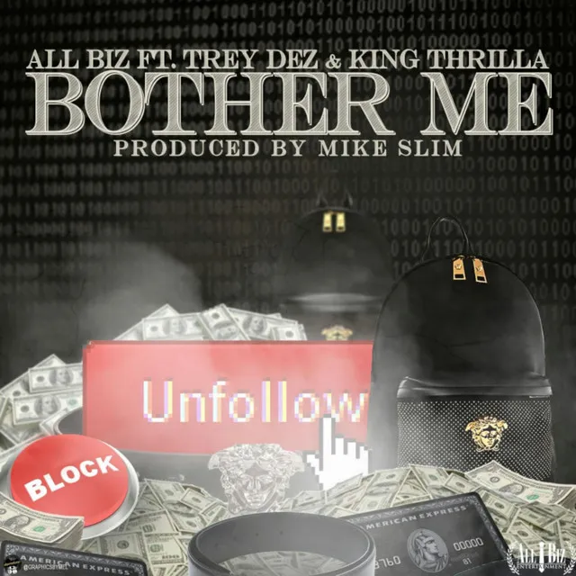 Bother Me (feat. Trey Dez & King Thrilla)