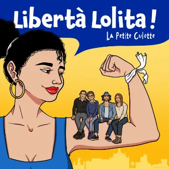 Libertà Lolita ! by La petite culotte