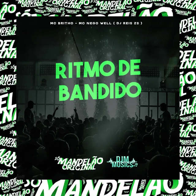 Ritmo de Bandido