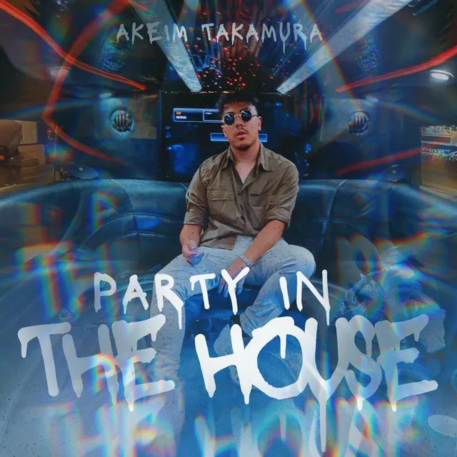 Party In The House