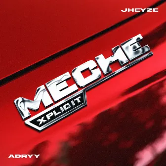 MECHE by ADRYY