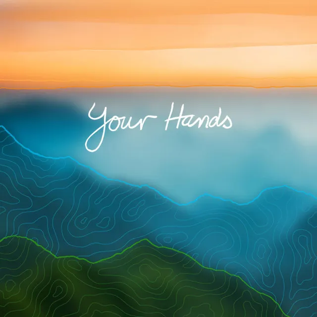 Your Hands