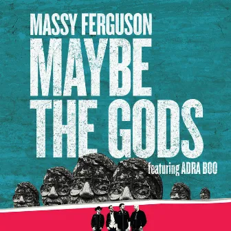 Maybe the Gods (feat. Adra Boo) by Massy Ferguson