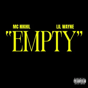 Empty by MC NIKHIL