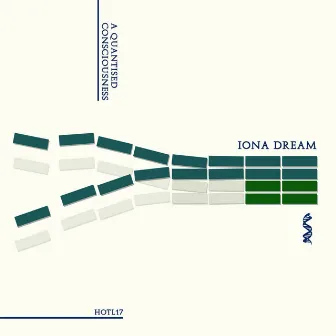 A Quantised Consciousness by Iona Dream