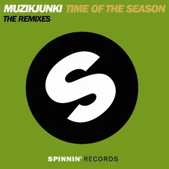 Time of the Season by Muzikjunki