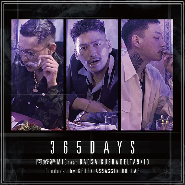 365DAYS (feat. BADSAIKUSH & DELTA9KID)