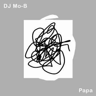 Papa by DJ Mo-B