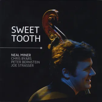 Sweet Tooth by Neal Miner