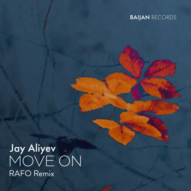 Move On - RAFO Remix