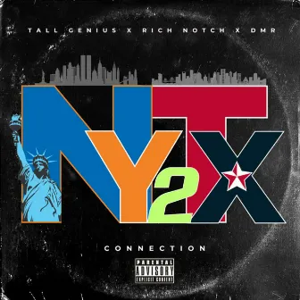 New York 2 Texas Connection by Tall Genius