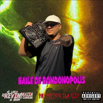 Baile de Rondonopolis by Dj Kevin Maiia o canalha