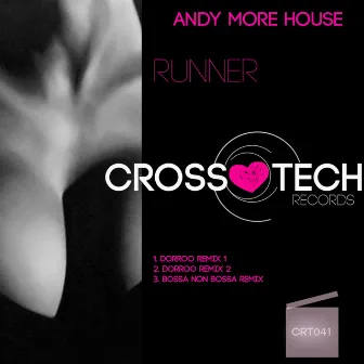 The Runner by Andy More House