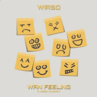 Wan Feeling by WIR3D