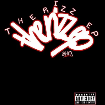 The Rizz EP by BLICX