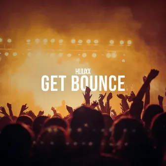 Get Bounce by HUUXX