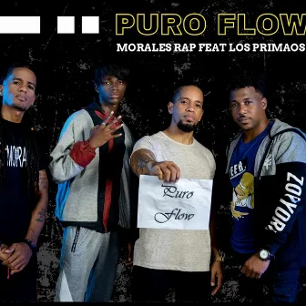 Puro Flow by Morales Rap