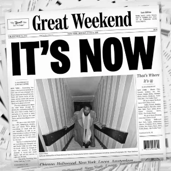 It's Now…That's Where It's @ by Great Weekend