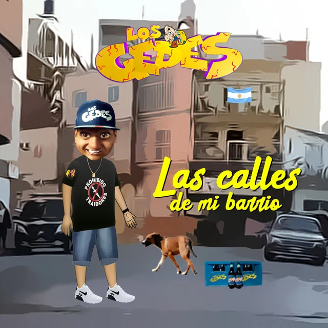 Las Calles De Mi Barrio - Cumbia Villera