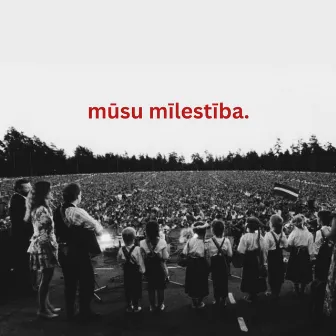 Mūsu mīlestība by Sudden Lights