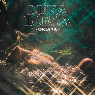 Luna Llena by Oriana