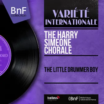 The Little Drummer Boy (Mono Version) by Harry Simeone Chorale