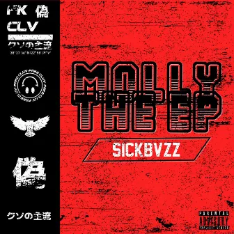 Molly The EP by SickBvzz